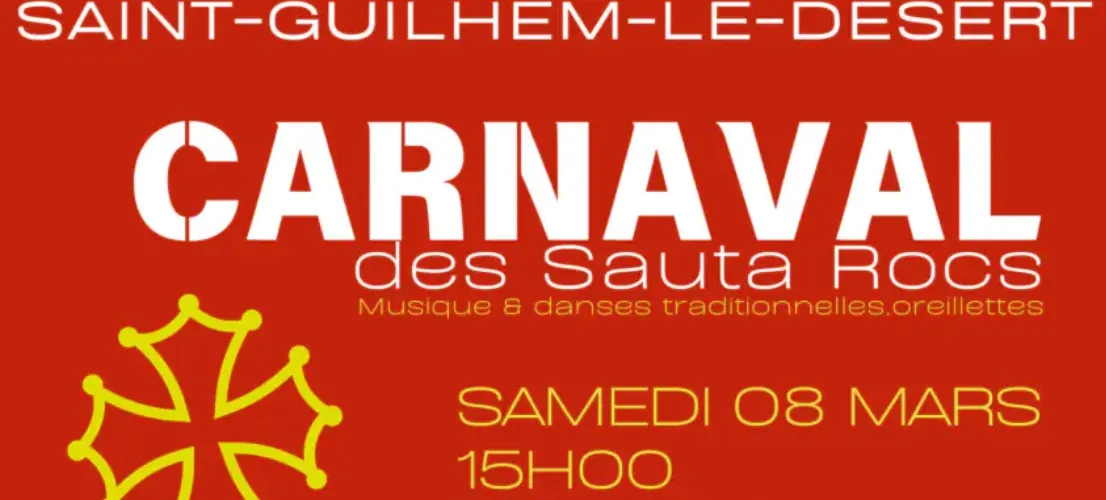 CARNAVAL DES SAUTA ROCS – Saint-Guilhem-le-Désert samedi 8 mars 2025 